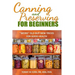 Canning And Preserving For Beginners: The Canning Playbook (canning and preserving recipes)