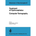 Treatment of Hydrocephalus Computer Tomography: Proceedings of the Joint Meeting of the Deutsche Gesellschaft Für Neurochirurgie, the Society of Briti