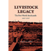 Livestock Legacy: The Fort Worth Stockyards 1887-1987