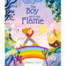 The Boy and the Flame