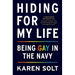 Hiding for My Life: Being Gay in the Navy