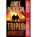 Triple Homicide: From the Case Files of Alex Cross, Michael Bennett, and the Women's Murder Club