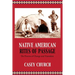Native American Rites of Passage: The Process of Change and Transition