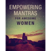 Empowering Mantras for Awesome Women