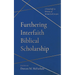 Furthering Interfaith Biblical Scholarship: A Festschrift in Memory of André Lacocque