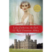 Lady Catherine, the Earl, and the Real Downton Abbey