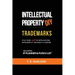 Intellectual Property DIY Trademarks: File Your Own IP Application Efficiently, Without A Lawyer