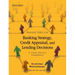 Banking Strategy, Credit Appraisal, and Lending Decisions: A Risk-Return Framework