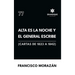 Alta es la noche y el General escribe (Cartas de 1823 a 1842)