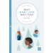 Why Baby Loss Matters