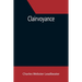 Clairvoyance