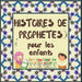 Histoires de Prophètes pour les enfants: Contes Coraniques de Prophètes de différentes époques pour les enfants Intérêt pour l'heure du coucher