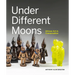 Under Different Moons: African Art in Conversation