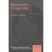 Remnants of Our Life with Your Dementia: A Poetic Memoir
