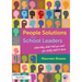 People Solutions for School Leaders: What They Didn't Tell You and You Really Need to Know