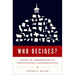 Who Decides?: States as Laboratories of Constitutional Experimentation