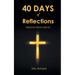 40 DAYS of Reflections: Wisdom from Above