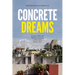 Concrete Dreams: Practice, Value, and Built Environments in Post-Crisis Buenos Aires
