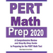 PERT Math Prep 2020: A Comprehensive Review and Step-By-Step Guide to Preparing for the PERT Math Test