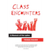 Class Encounters: A Memoir of the 1960s