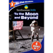 Smithsonian Kids All-Star Readers: To the Moon and Beyond Level 2