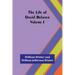 The Life of David Belasco; Vol. I