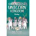 Chronicles of the Unicorn Kingdom: Destiny