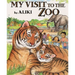 My Visit to the Zoo