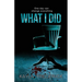 What I Did