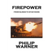 Phillip Warner - Firepower: From Slings To Star Wars