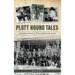 Plott Hound Tales: Legendary People & Places Behind the Breed