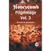 Honeycomb Pilgrimage Vol. 3