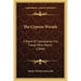 The Cypress Wreath: A Book Of Consolation For Those Who Mourn (1844)