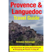 Provence & Languedoc Travel Guide - Attractions, Eating, Drinking, Shopping & Places To Stay