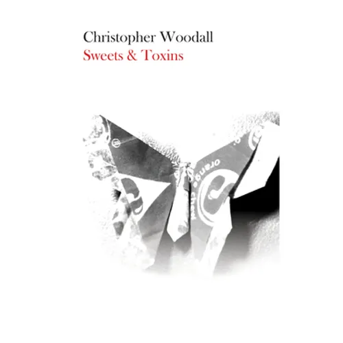 Sweets and Toxins