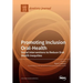 Promoting Inclusion Oral-Health: Social Interventions to Reduce Oral Health Inequities