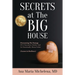 Secrets at The Big House: Overcoming The Damage Of A Narcissistic Mother And An Emotionally Absent Father (Lessons in Resilience)
