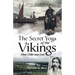 The Secret Yoga of the Vikings: How Odin Was Lost
