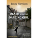 Death and the Dancing Girl