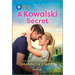 A Kowalski Secret