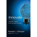 iInnovate: A guide for engaging in the innovation economy