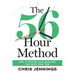 The 56-Hour Method