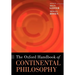 The Oxford Handbook of Continental Philosophy