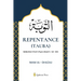 Repentence (Tauba): Selection from Ihya Uloom- Id- Din