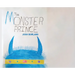 The Monster Prince