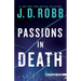 Passions in Death: An Eve Dallas Novel