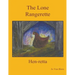 The Lone Rangerette: Hen-Retta