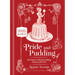 Pride and Pudding: The History of British Puddings, Savoury and Sweet
