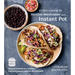 El Libro Esencial de Recetas Mexicanas Para Instant Pot / The Essential Mexican Instant Pot Cookbook: Sabores Auténticos Y Recetas Contemporáneas Para