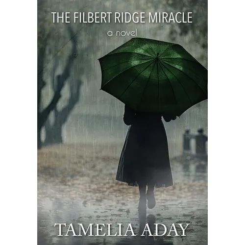 The Filbert Ridge Miracle